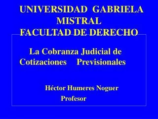 universidad gabriela mistral facultad de derecho