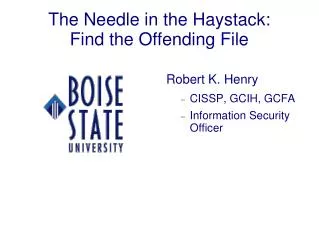 The Needle in the Haystack: Find the Offending File
