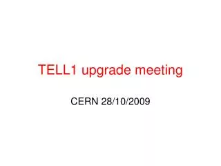 TELL1 upgrade meeting