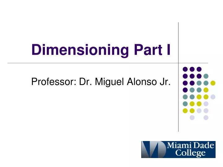 dimensioning part i