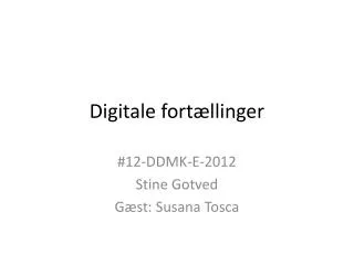 digitale fort llinger