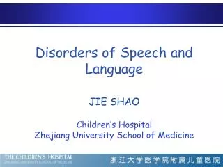 disorders of speech and language
