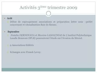 activit s 3 i me trimestre 2009