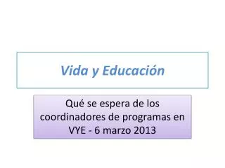 vida y educaci n