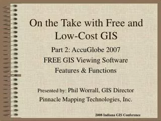 On the Take with Free and Low-Cost GIS
