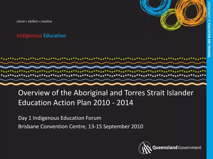 overview of the aboriginal and torres strait islander education action plan 2010 2014
