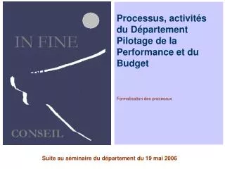 processus activit s du d partement pilotage de la performance et du budget