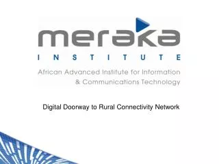 Digital Doorway to Rural Connectivity Network