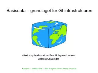 basisdata grundlaget for gi infrastrukturen