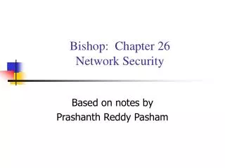 Bishop: Chapter 26 Network Security