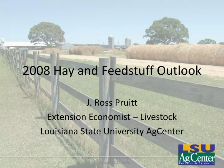 2008 hay and feedstuff outlook