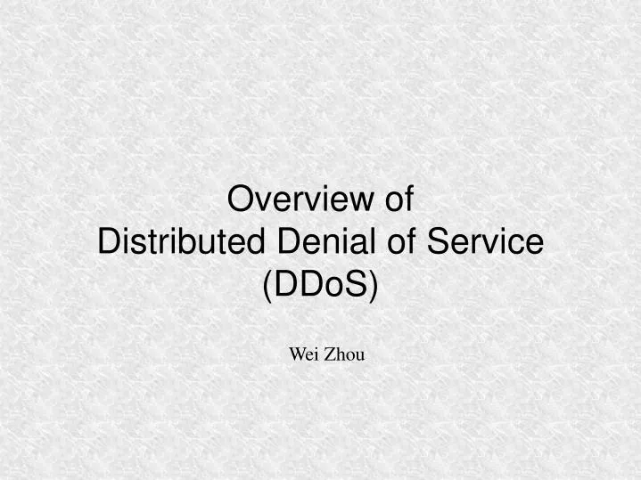 overview of distributed denial of service ddos