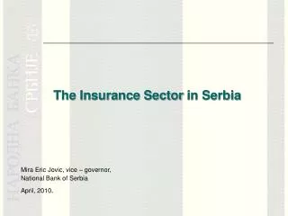 The Insurance Sector in Serbia