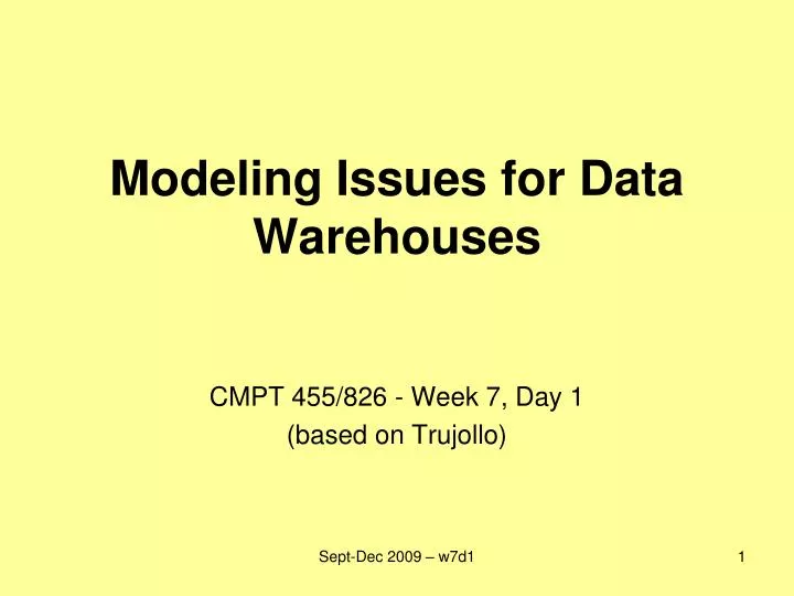 modeling issues for data warehouses
