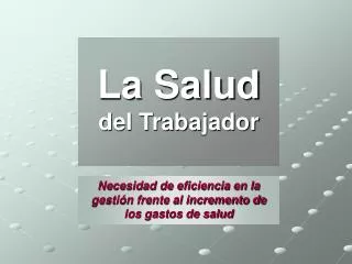 la salud del trabajador
