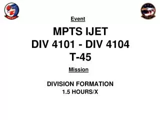 MPTS IJET DIV 4101 - DIV 4104 T-45