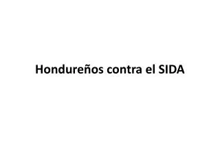 hondure os contra el sida