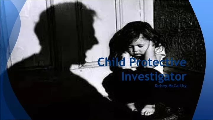 child protective investigator kelsey mccarthy