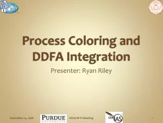 Process Coloring and DDFA Integration