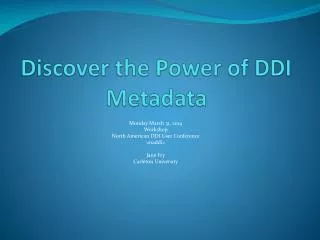 Discover the Power of DDI Metadata