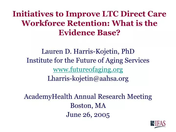 initiatives to improve ltc direct care workforce retention what is the evidence base