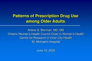 Patterns of Prescription Drug Use among Older Adults