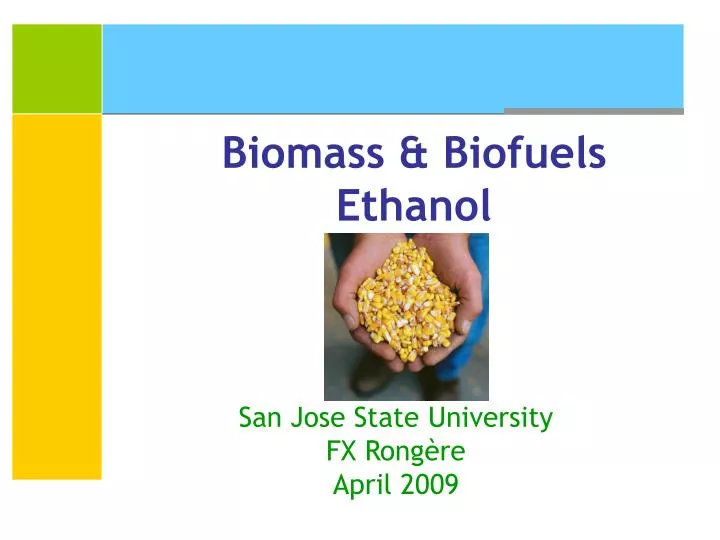 biomass biofuels ethanol