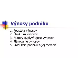 v nosy podniku
