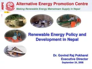 Renewable Energy Policy and Development in Nepal