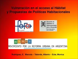 vulneraci n en el acceso al h bitat y propuestas de pol ticas habitacionales