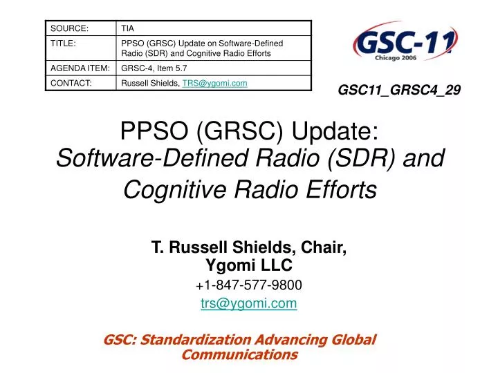 ppso grsc update software defined radio sdr and cognitive radio efforts