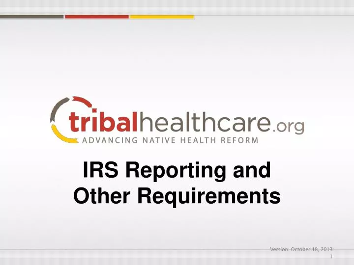 irs reporting and other requirements