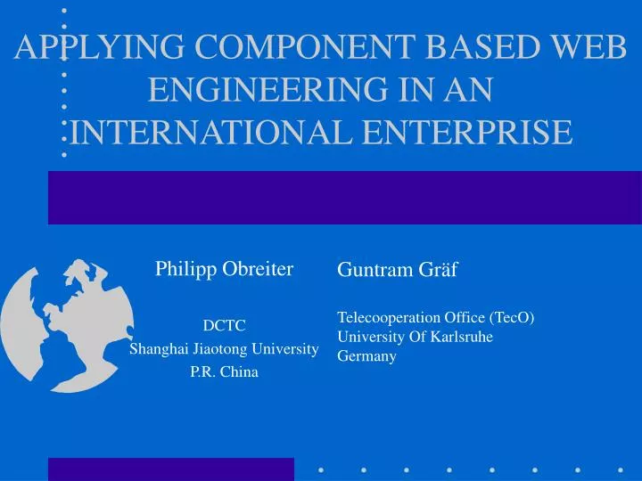 applying component based web engineering in an international enterprise