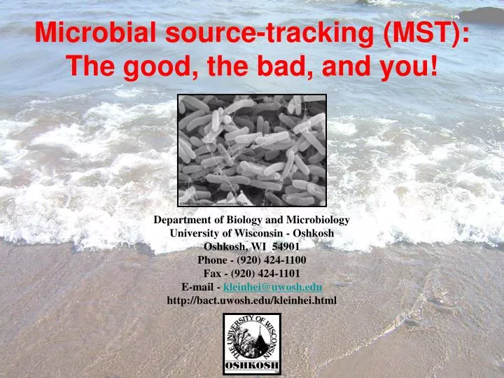 microbial source tracking mst the good the bad and you