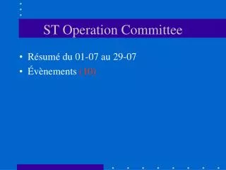 st operation committee