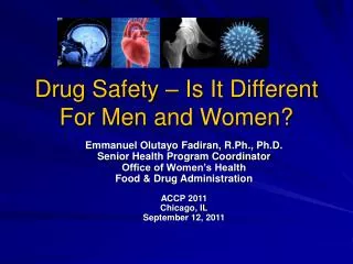 Drug Safety – Is It Different For Men and Women?