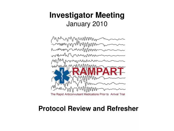 investigator meeting january 2010