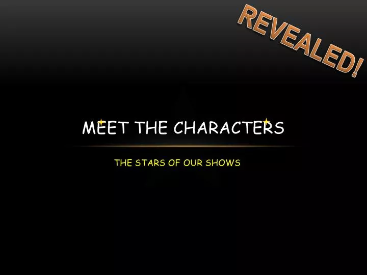 meet the characters