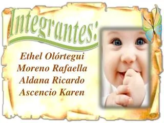 ethel ol rtegui moreno rafaella aldana ricardo ascencio karen