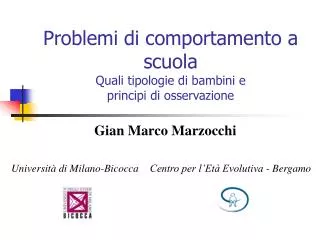 problemi di comportamento a scuola quali tipologie di bambini e principi di osservazione