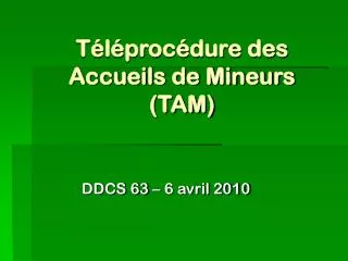 t l proc dure des accueils de mineurs tam