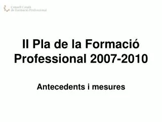 ii pla de la formaci professional 2007 2010