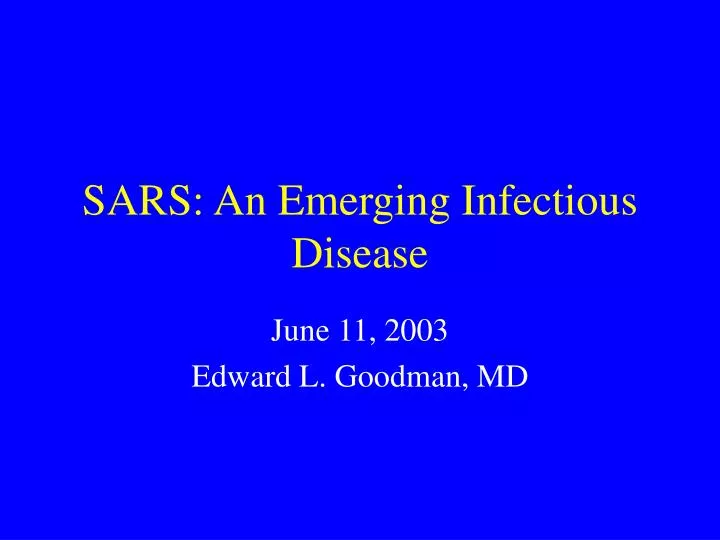 sars an emerging infectious disease