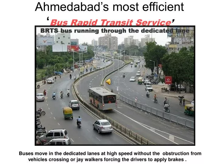 ahmedabad s most efficient bus rapid transit service