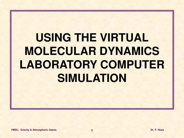 using the virtual molecular dynamics laboratory computer simulation