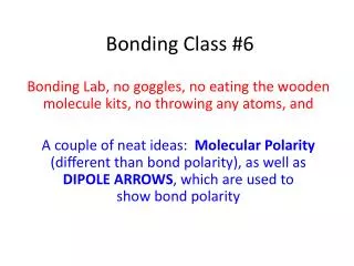 Bonding Class #6
