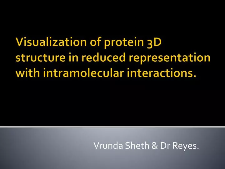 visualization of protein 3d structure in reduced representation with intramolecular interactions