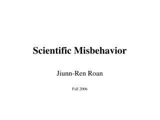 Scientific Misbehavior