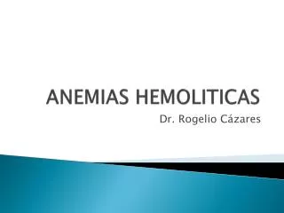 anemias hemoliticas