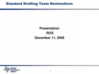 Standard Drafting Team Nominations